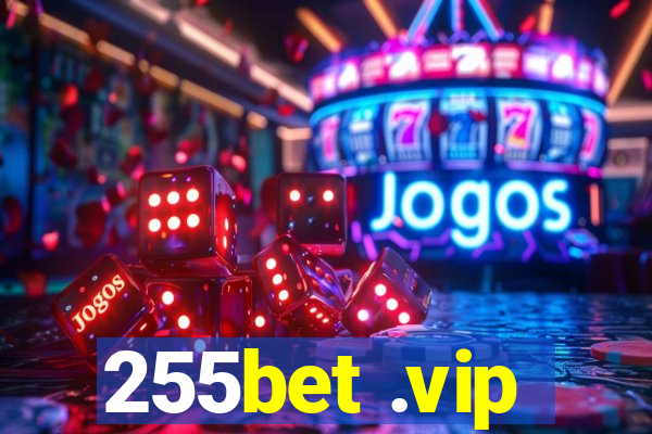 255bet .vip